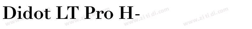 Didot LT Pro H字体转换 Didot LT Pro H字体转换